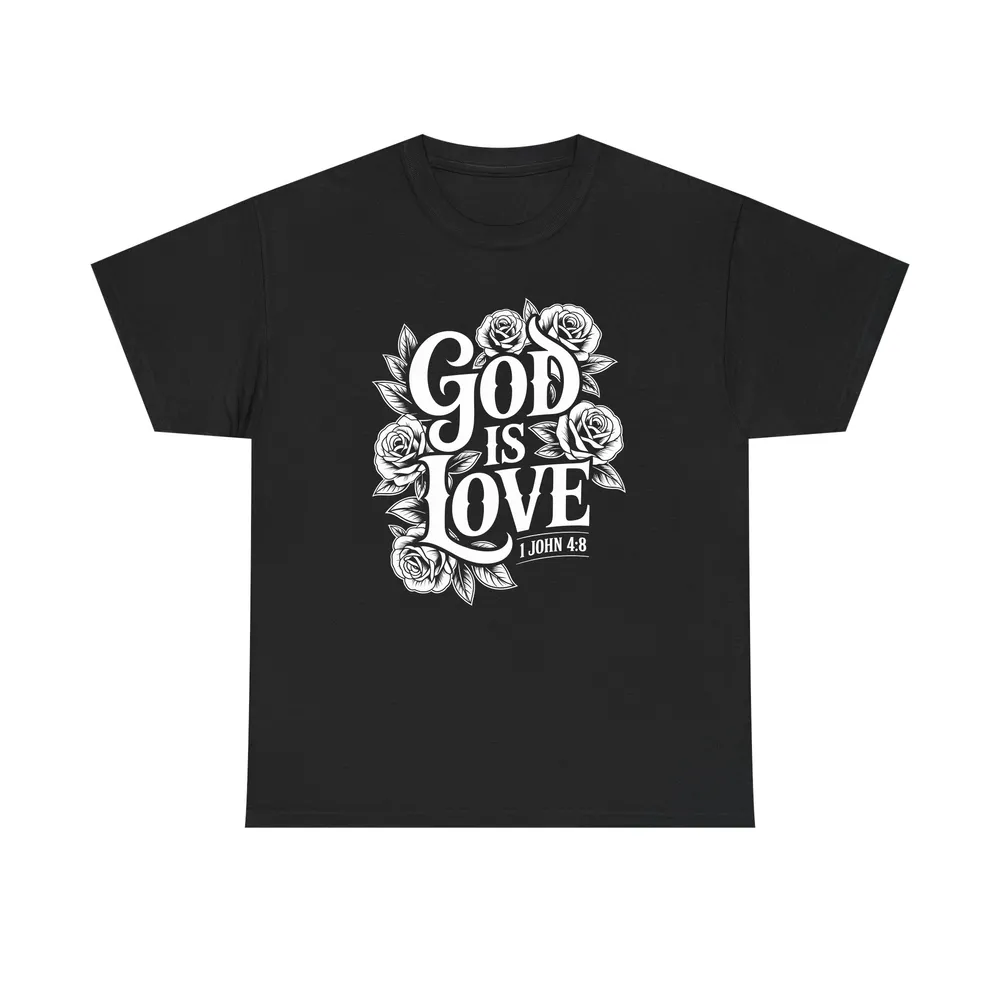God Is Love Shirt