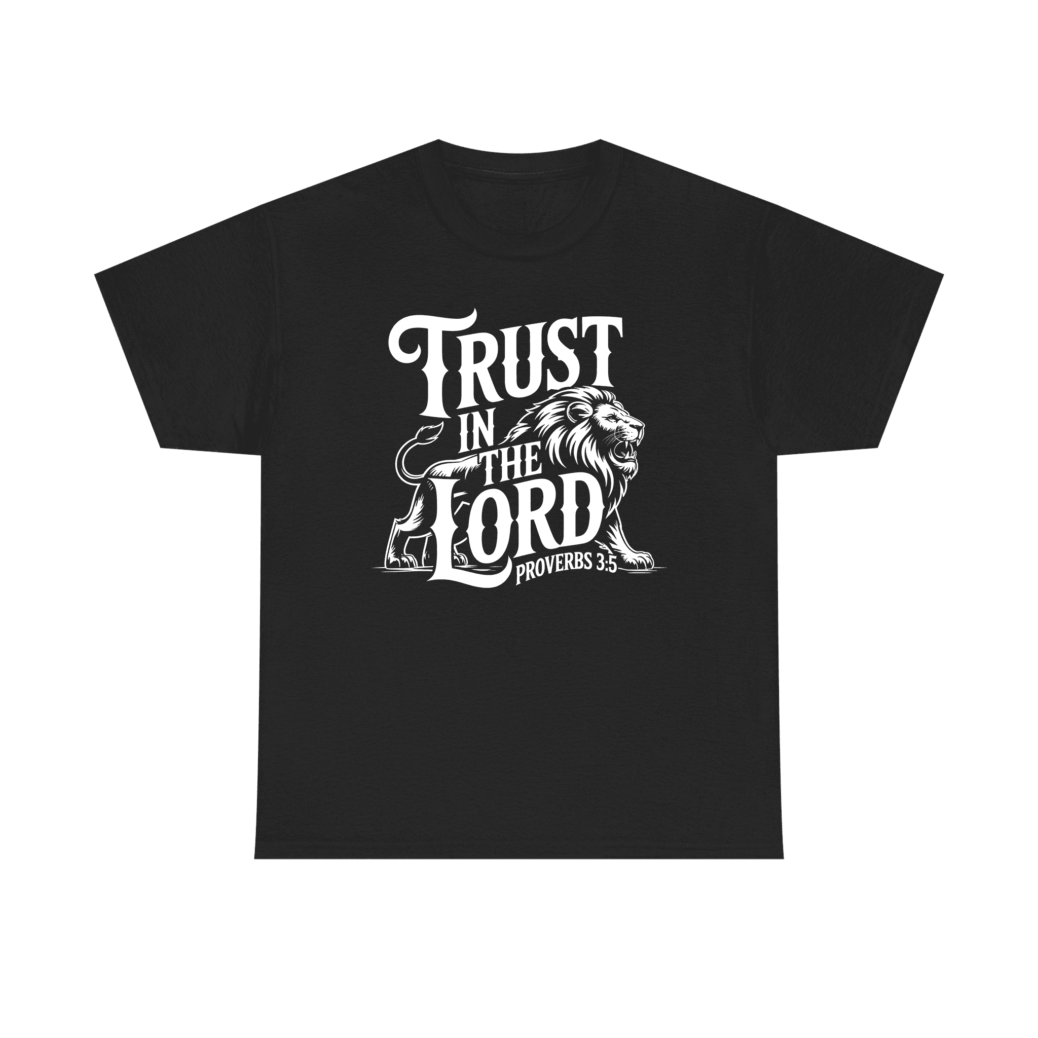 Faith-based black tee with a roaring lion illustration and the verse “Trust In The Lord – Proverbs 3:5” in white lettering.
