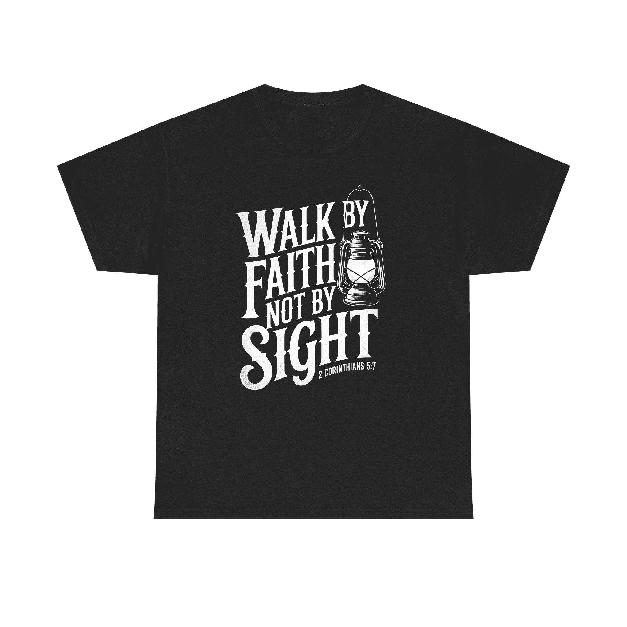 Black t-shirt with vintage lantern graphic and bold typography quoting “Walk By Faith Not By Sight – 2 Corinthians 5:7”.